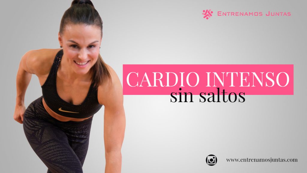 Portada video entrenamiento de cardio intenso sin saltos